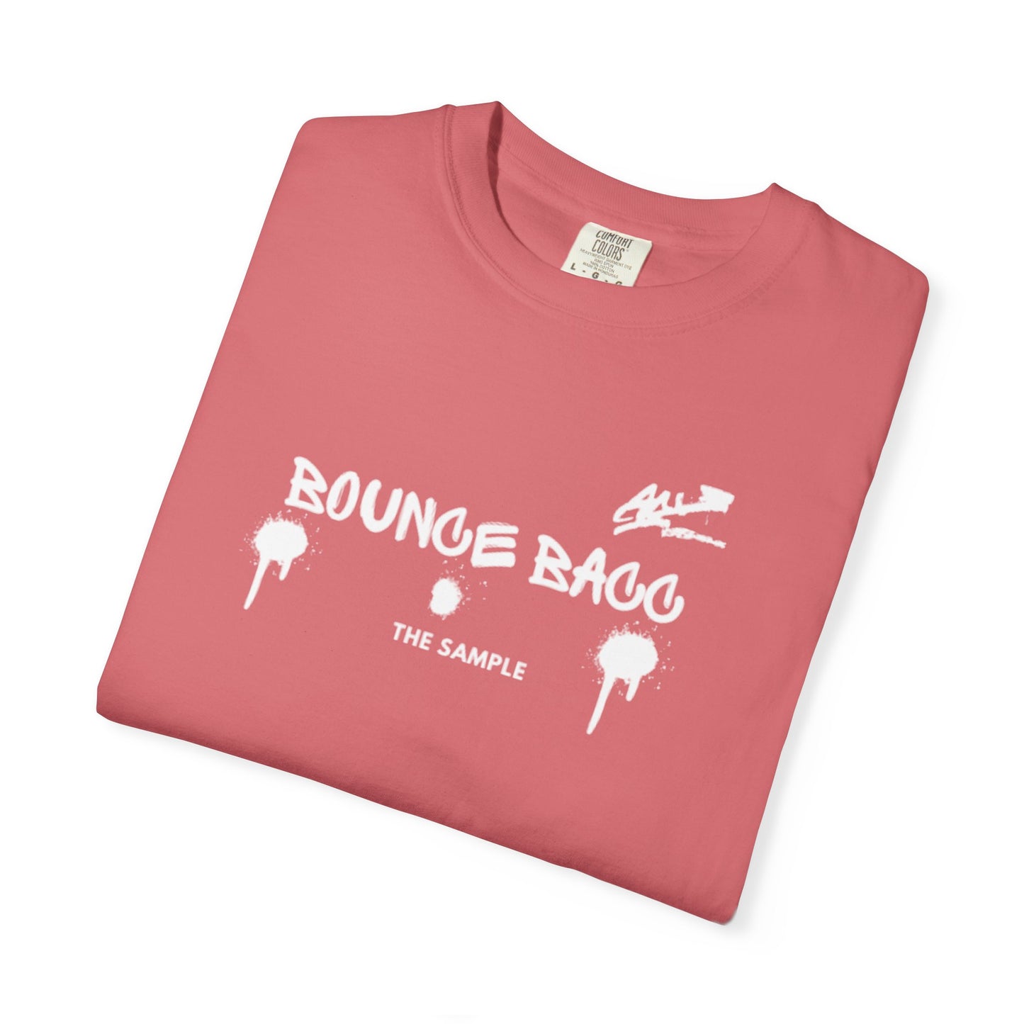 “Bounce Bacc” Unisex Garment-Dyed T-Shirt - Soft, Trendy Style for Everyday Wear