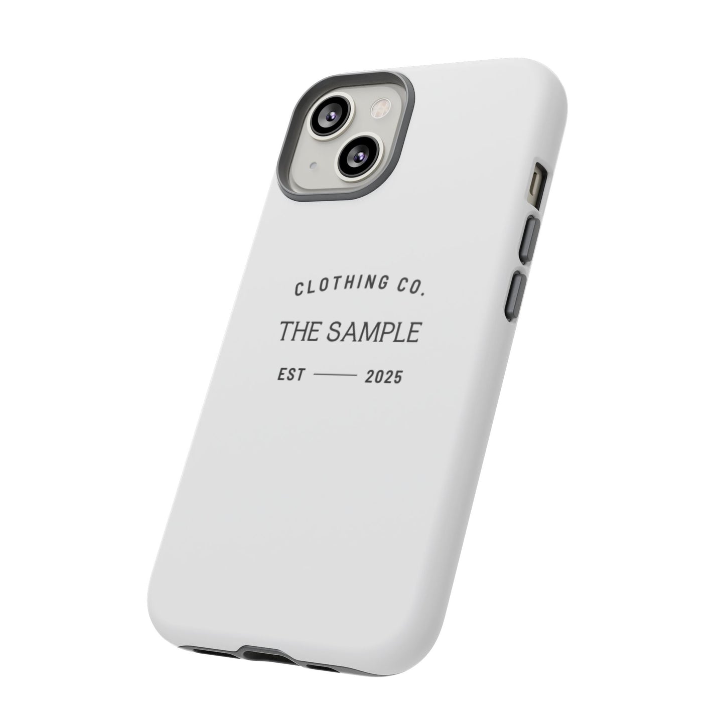 Durable Phone Case - “The Sample Clothing Co.” Design