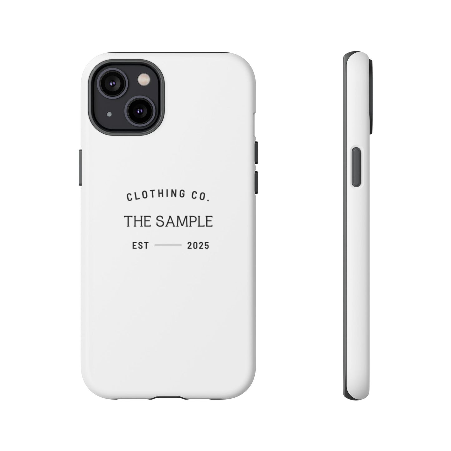 Durable Phone Case - “The Sample Clothing Co.” Design
