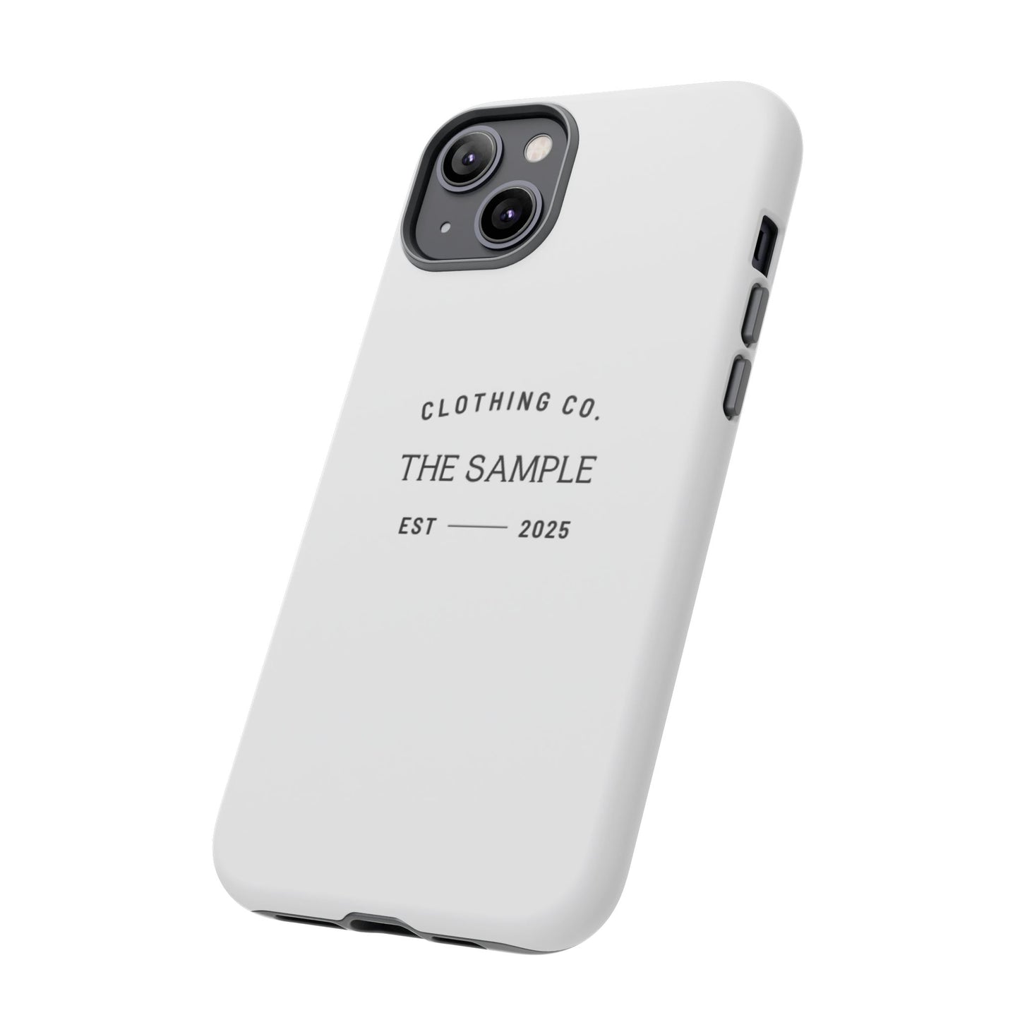 Durable Phone Case - “The Sample Clothing Co.” Design