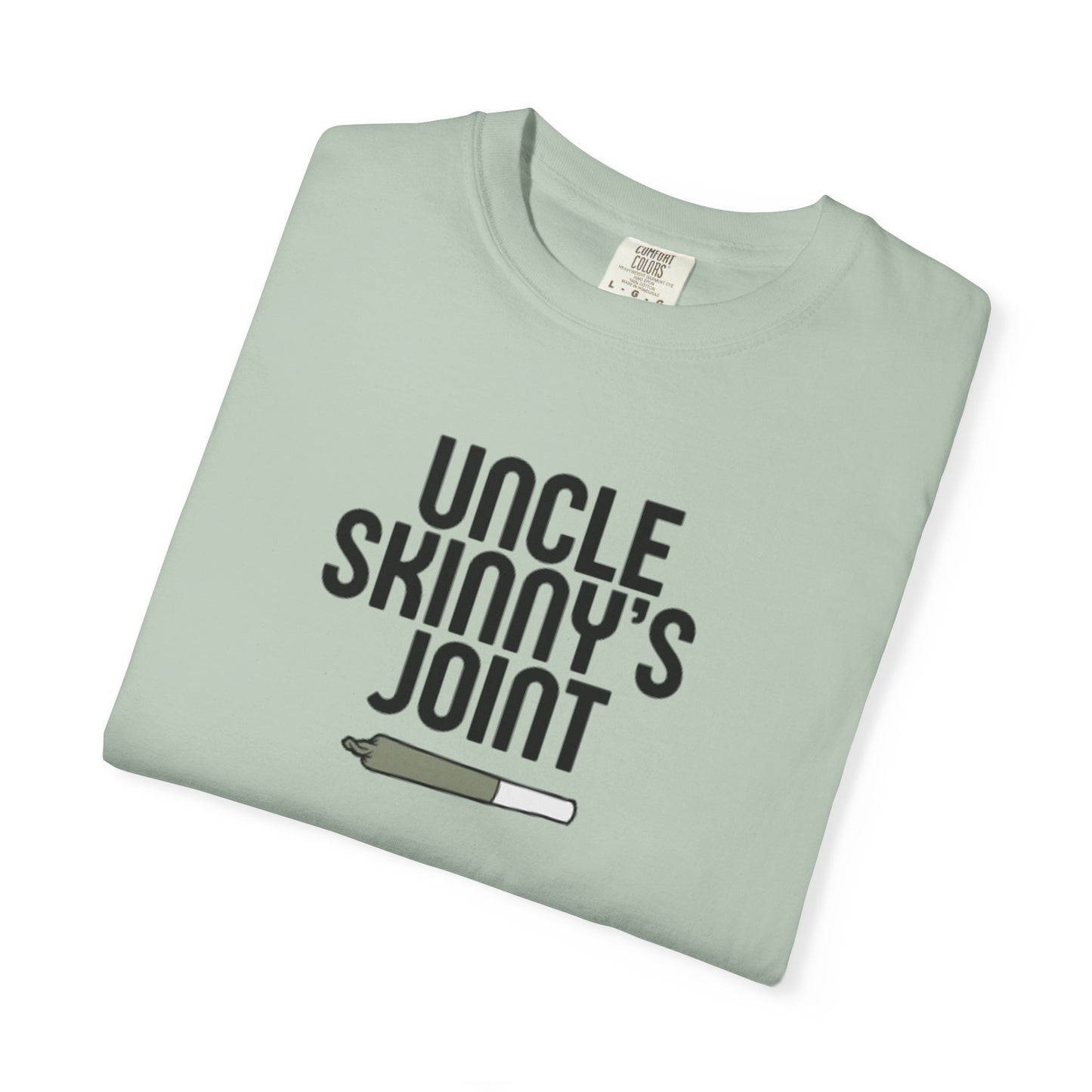(Unisex) Garment-Dyed T-Shirt - “Uncle Skinny's Joint” Design