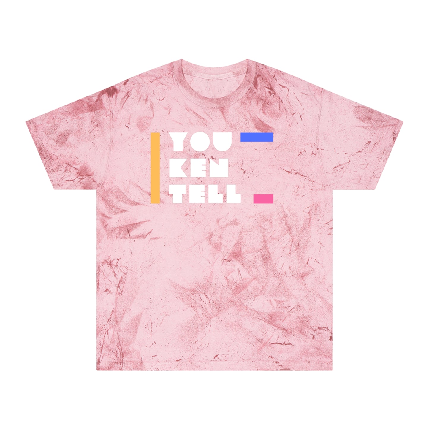 (Unisex) Color Blast T-Shirt - “You Ken Tell” Design