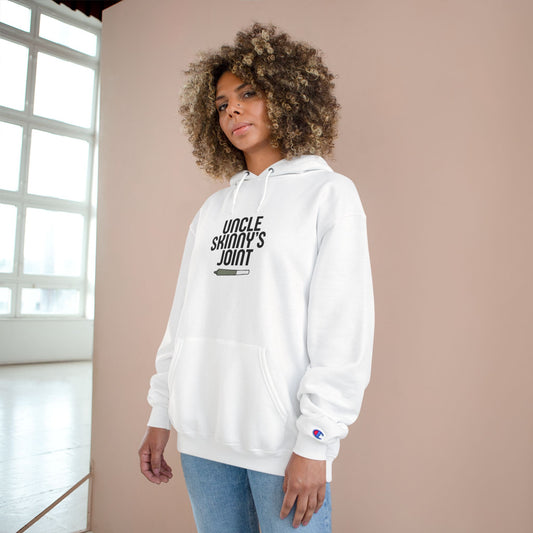 Champion Hoodie - “Uncle Skinny’s Joint” Design