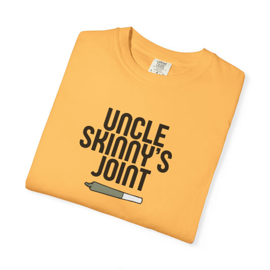(Unisex) Garment-Dyed T-Shirt - “Uncle Skinny's Joint” Design