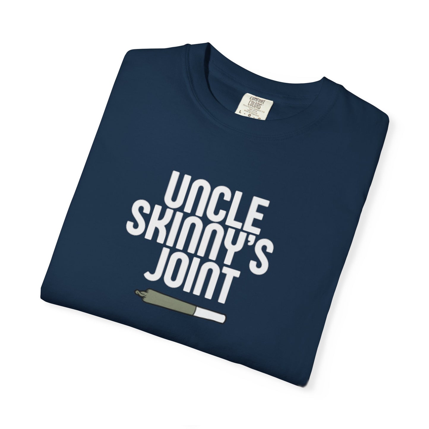 (Unisex) Comfortable Tee - “Uncle Skinny’s Joint” Design