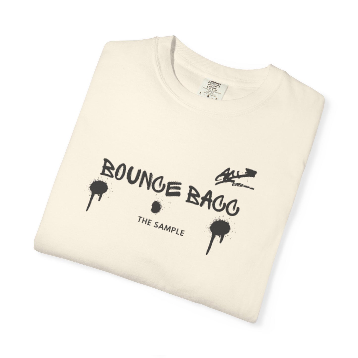 “Bounce Bacc” Unisex Garment-Dyed T-Shirt - Streetwear Style for Everyday Comfort