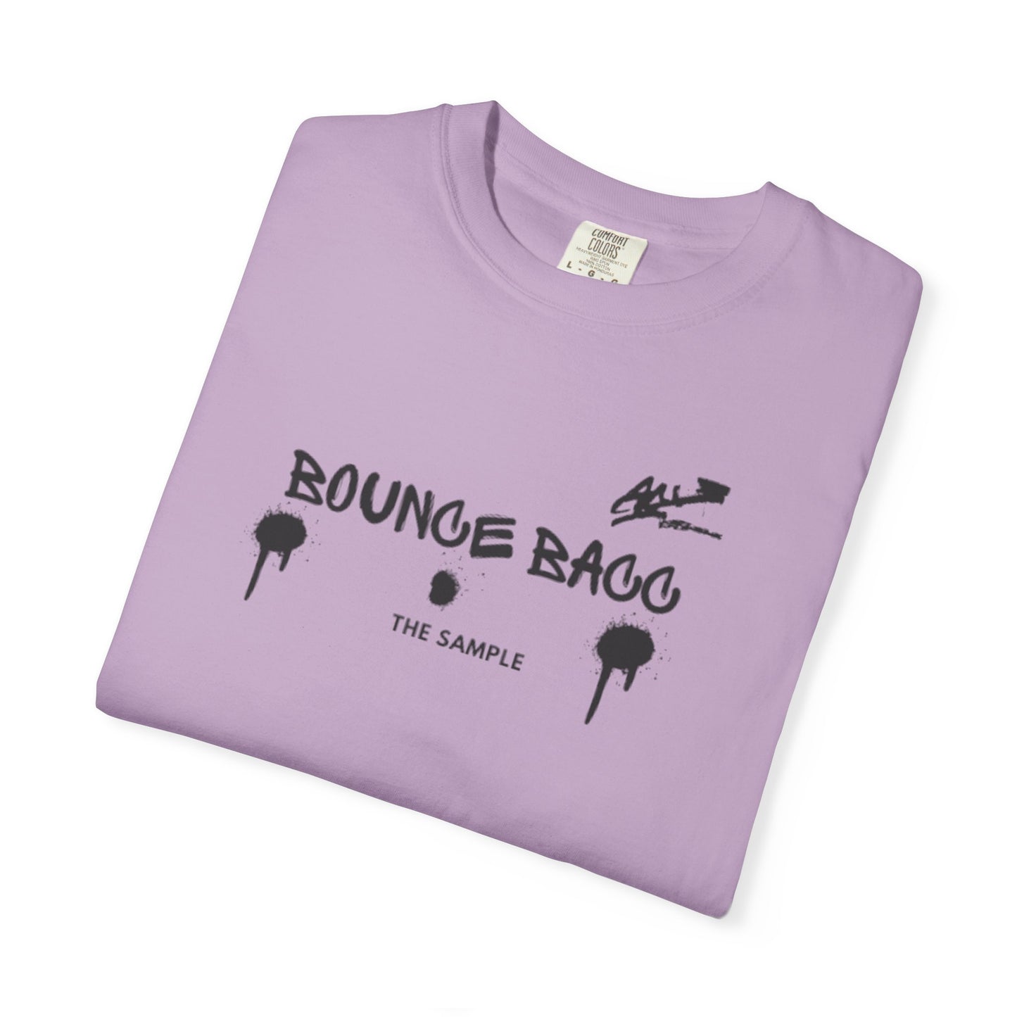 “Bounce Bacc” Unisex Garment-Dyed T-Shirt - Streetwear Style for Everyday Comfort