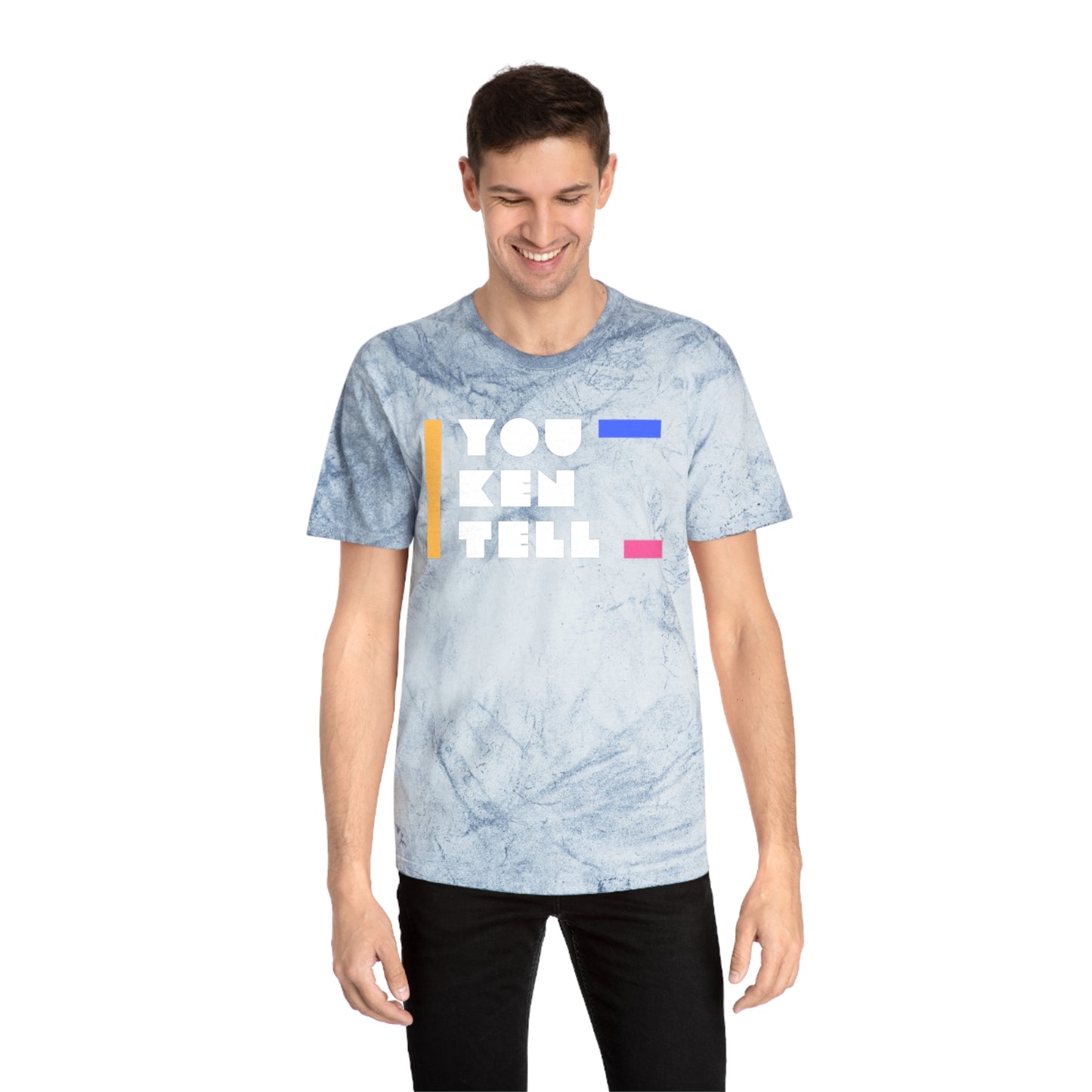 (Unisex) Color Blast T-Shirt - “You Ken Tell” Design