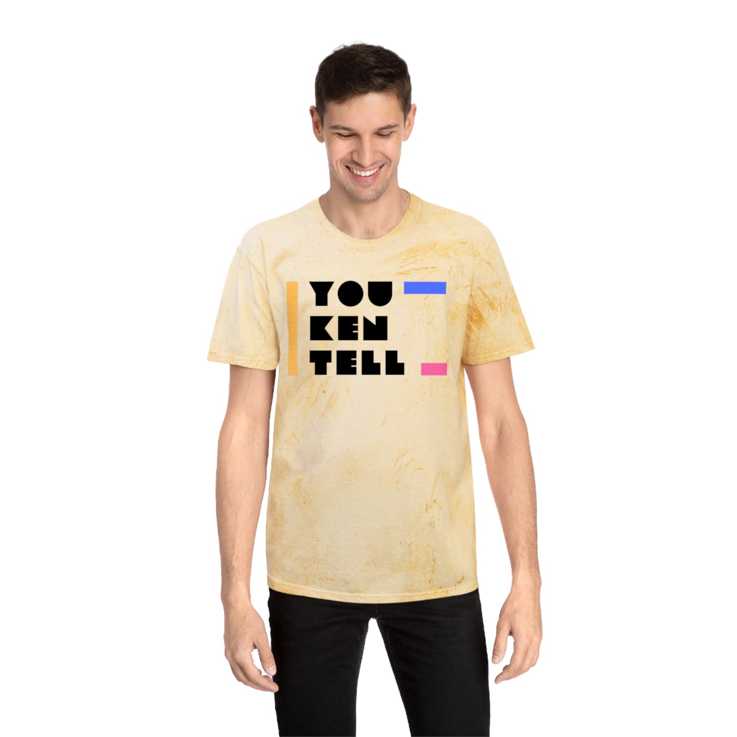 (Unisex) Color Blast T- Shirt- “You Ken Tell” Design