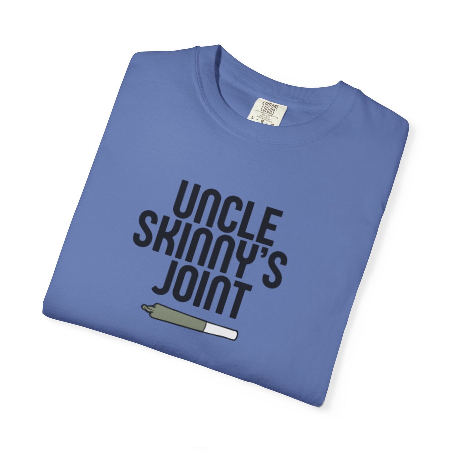 (Unisex) Garment-Dyed T-Shirt - “Uncle Skinny's Joint” Design