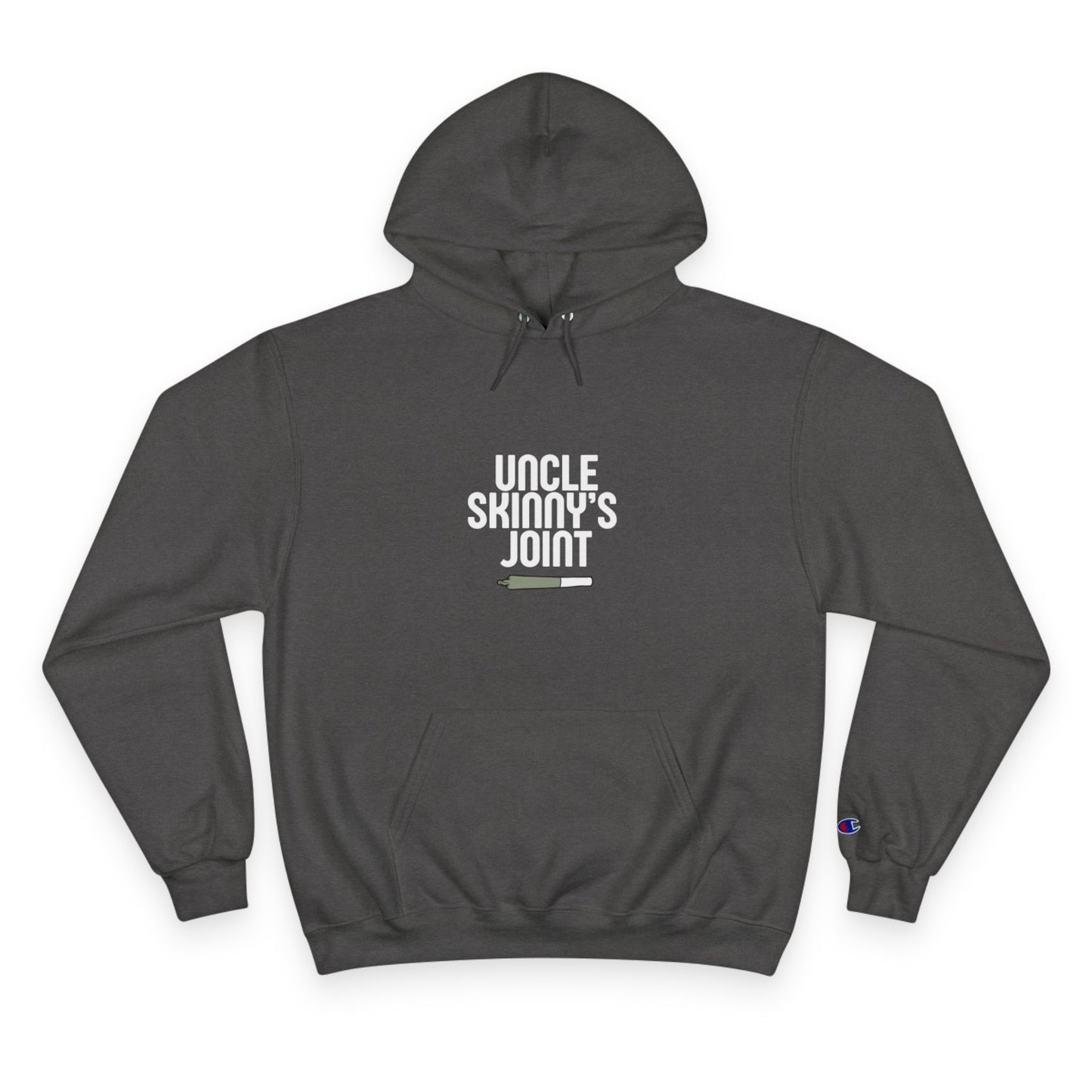 Champion Hoodie - “Uncle Skinny’s Joint” Design