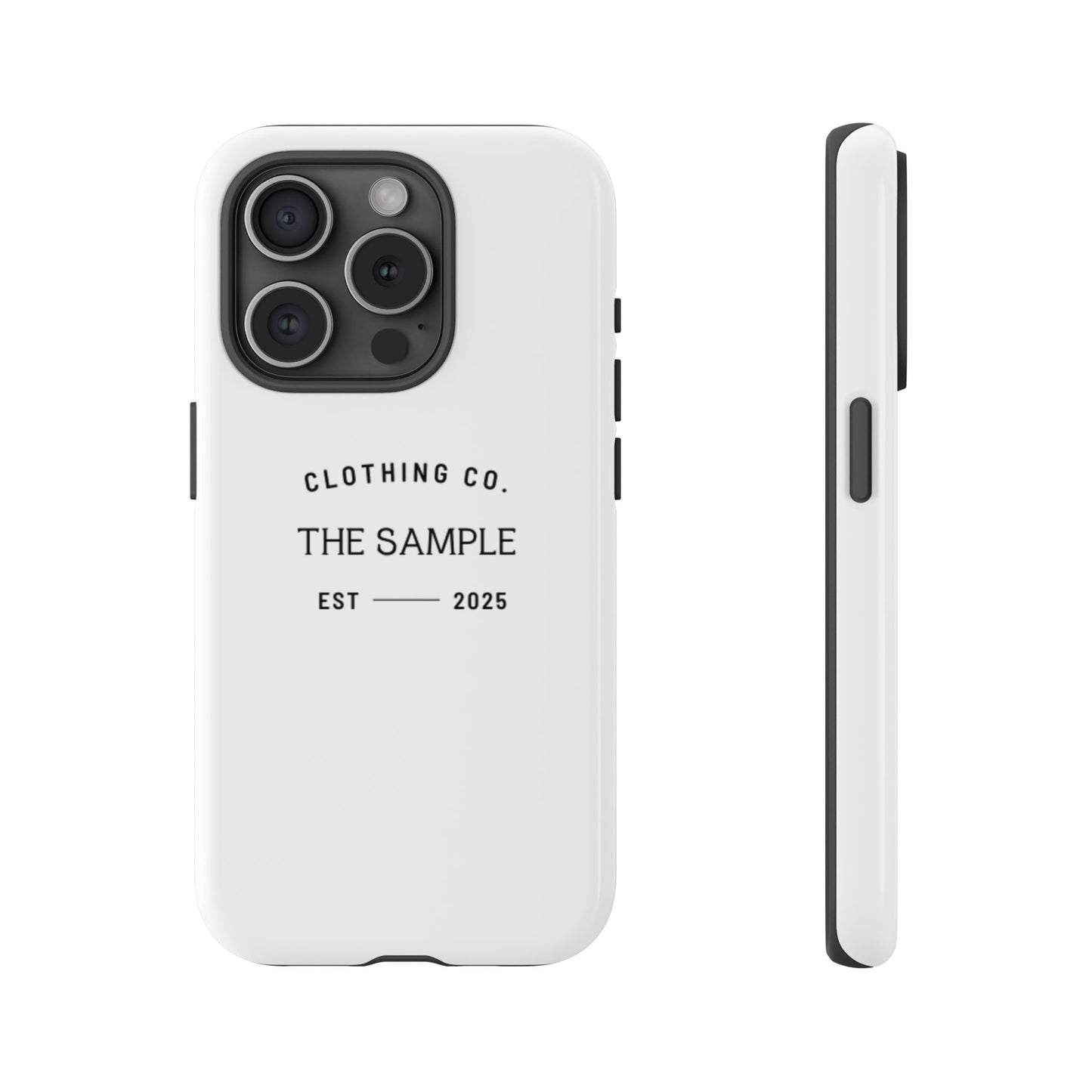 Durable Phone Case - “The Sample Clothing Co.” Design