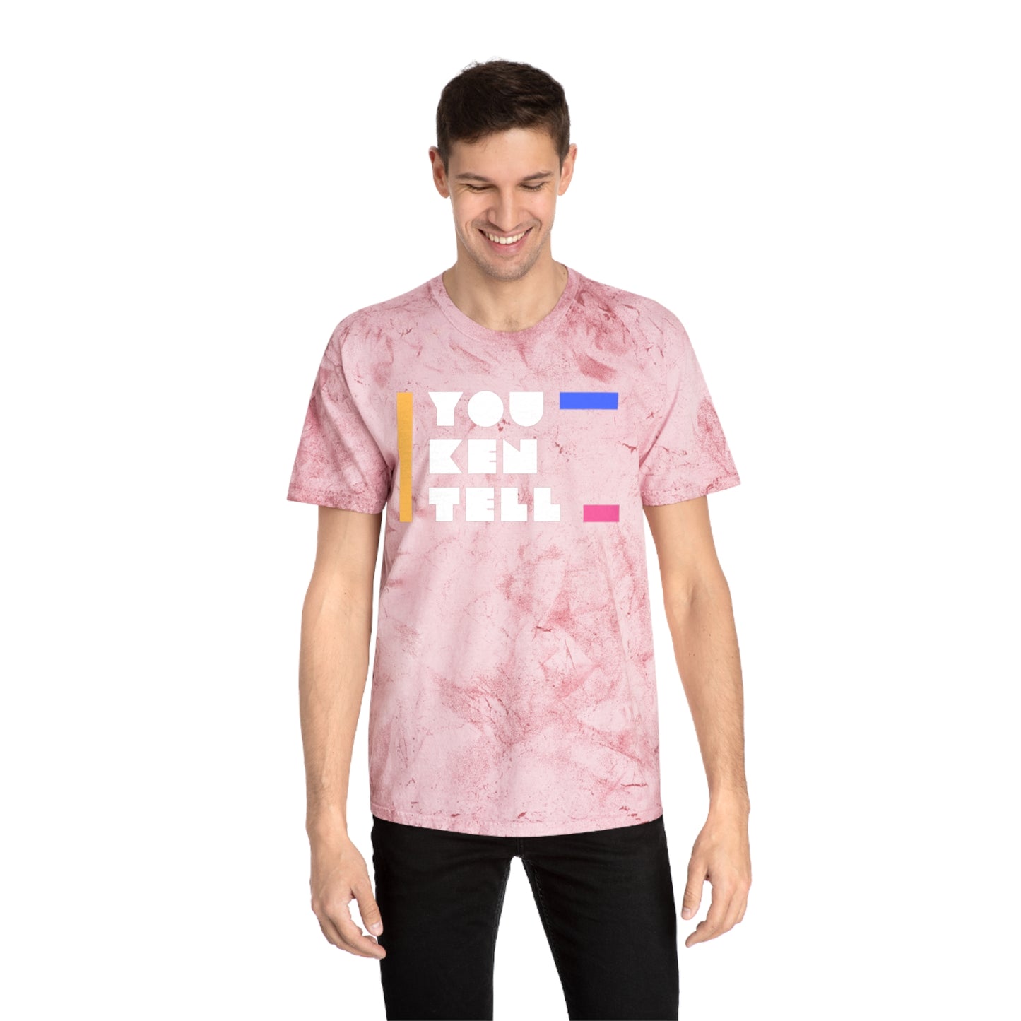 (Unisex) Color Blast T-Shirt - “You Ken Tell” Design