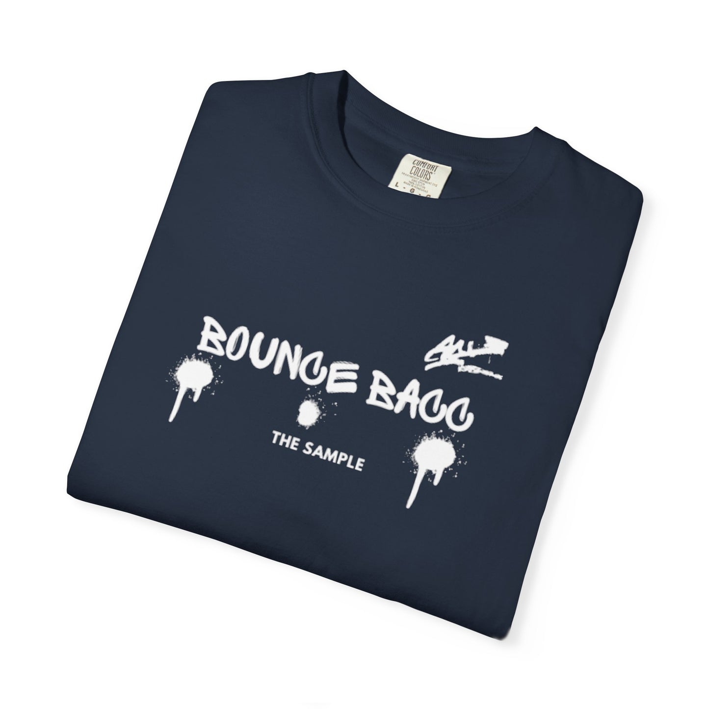 “Bounce Bacc” Unisex Garment-Dyed T-Shirt - Soft, Trendy Style for Everyday Wear