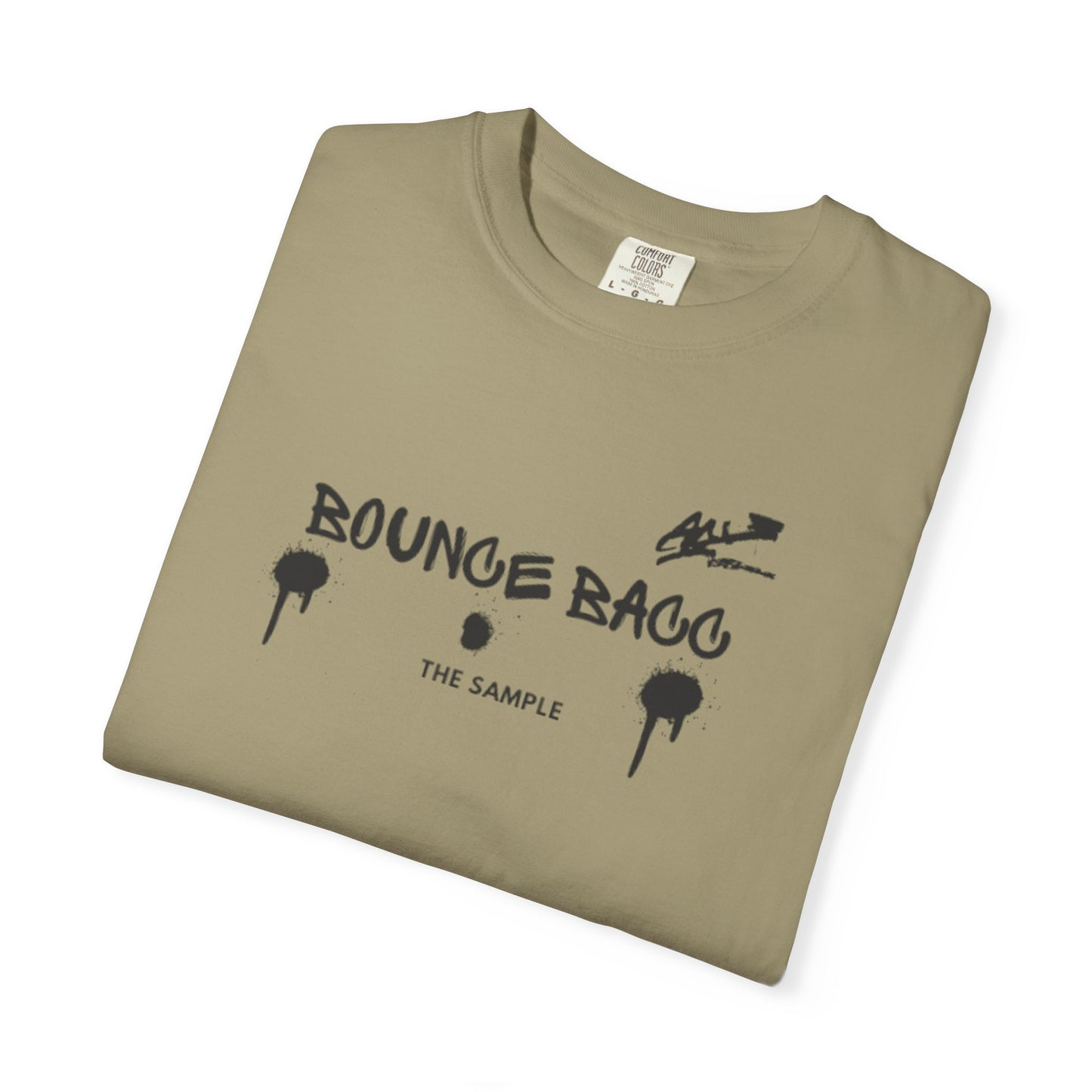 “Bounce Bacc” Unisex Garment-Dyed T-Shirt - Streetwear Style for Everyday Comfort