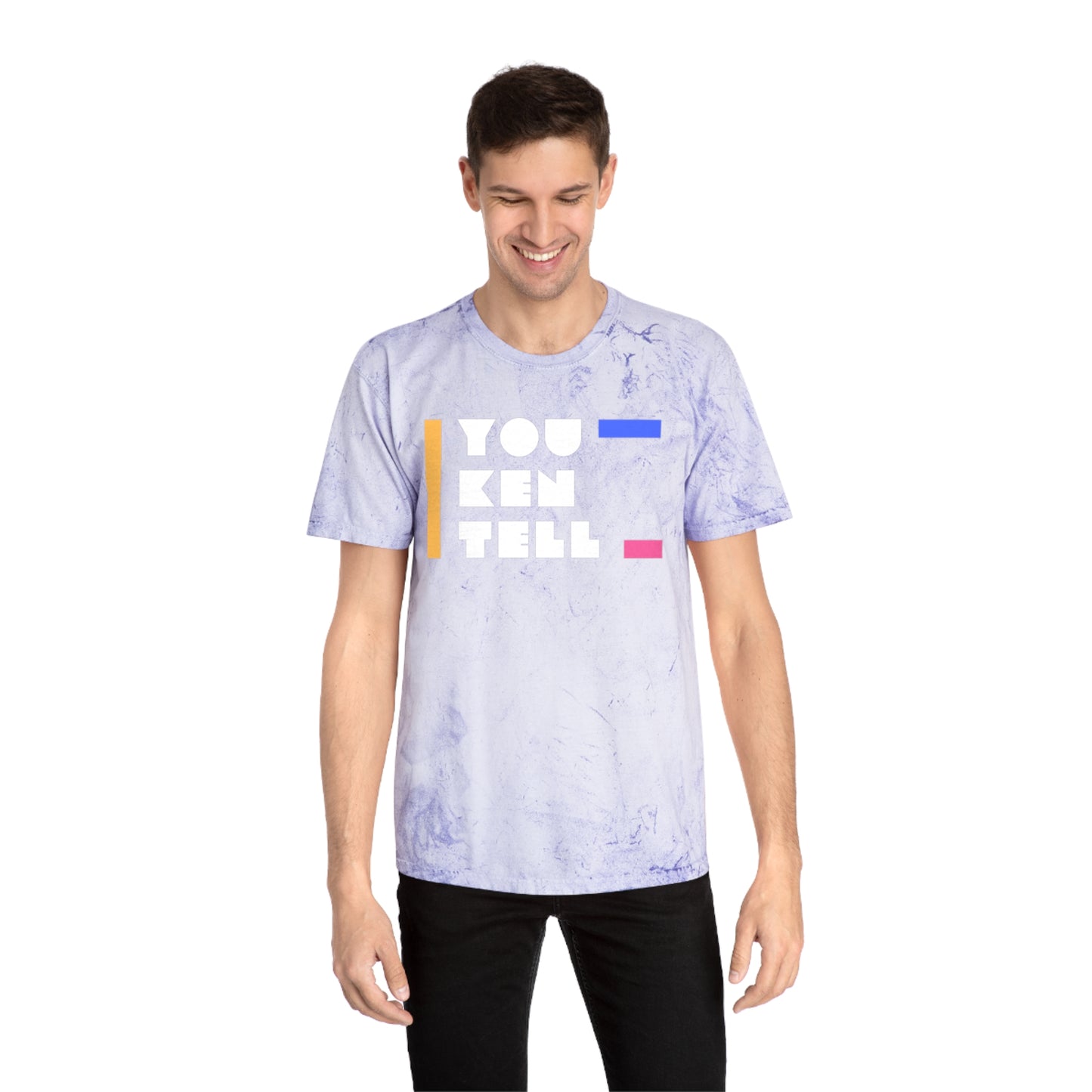 (Unisex) Color Blast T-Shirt - “You Ken Tell” Design