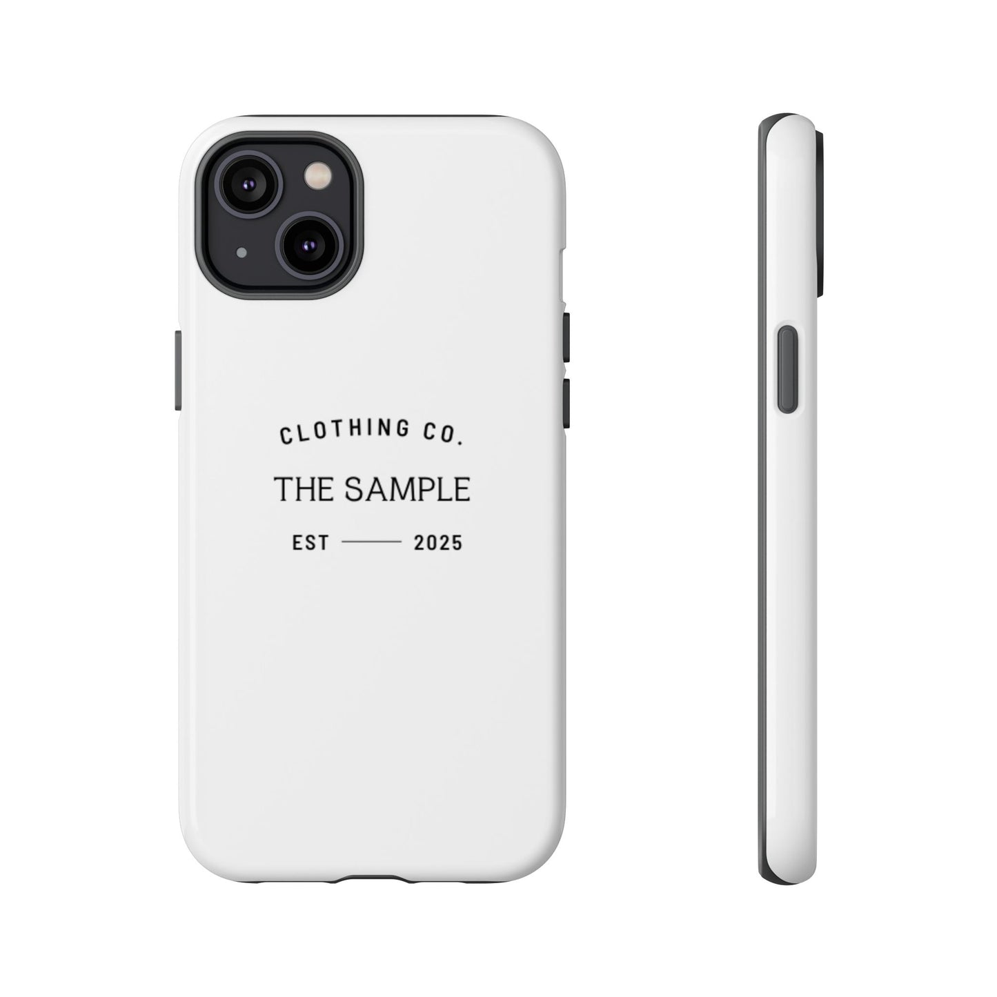 Durable Phone Case - “The Sample Clothing Co.” Design